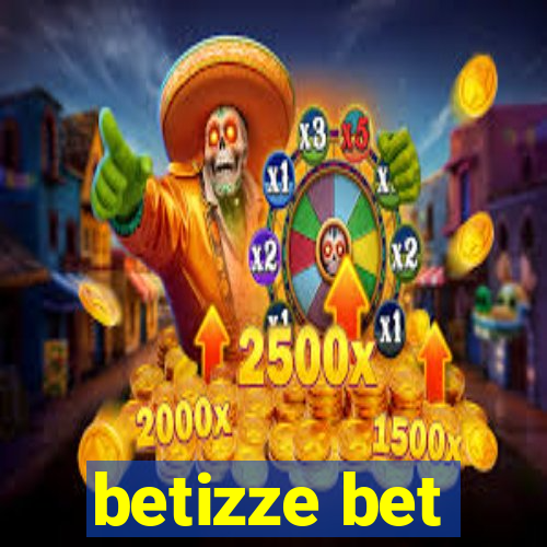 betizze bet